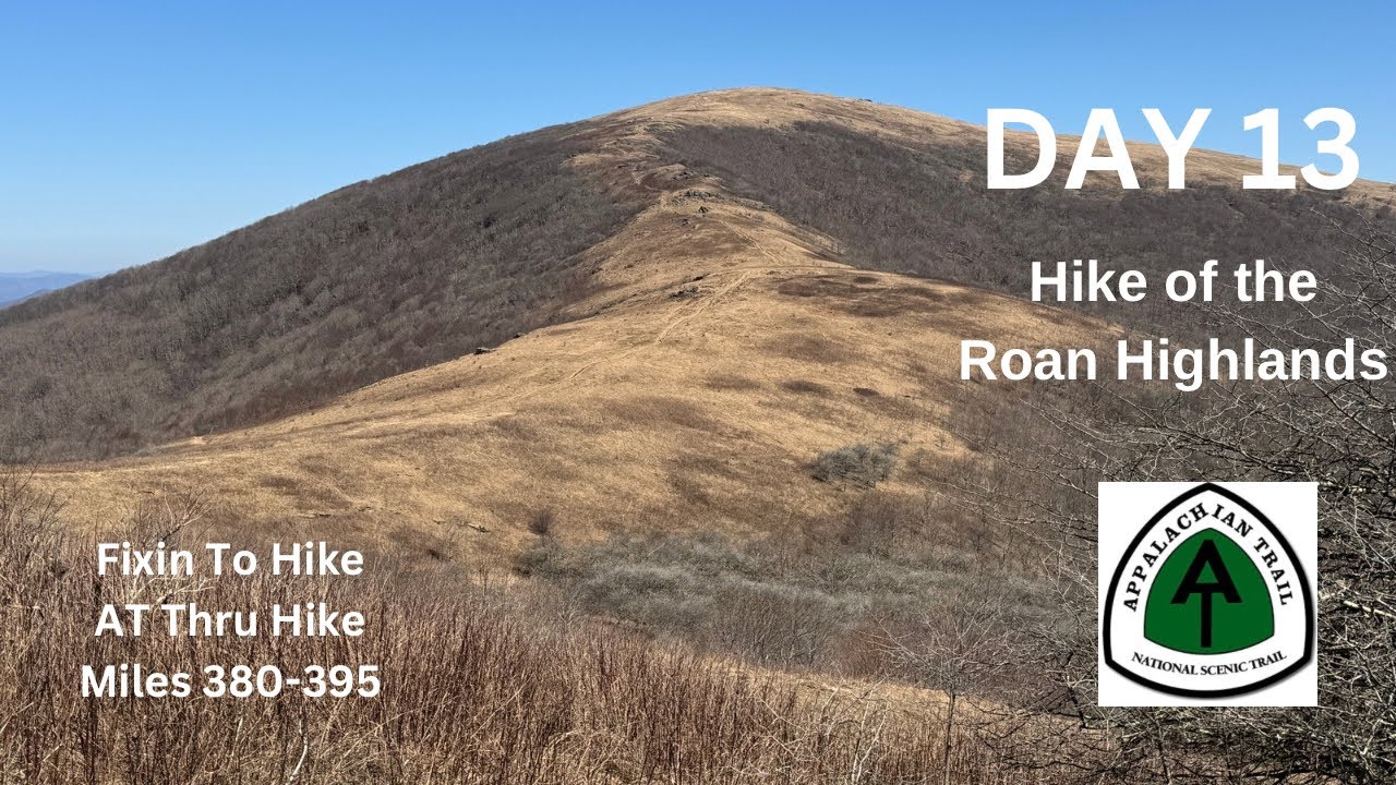 Roan Highlands 2025 AT Thru Hike
