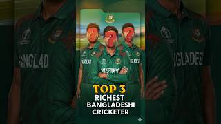 Top 3 Richest Bangladesh Cricketers 💰🏏 | Net Worth Revealed