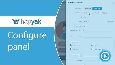 Configure panel in HapYak - Interactive video tutorial | IVGuy #