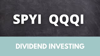 Should you invest in SPYI and QQQI as a dividend investor?