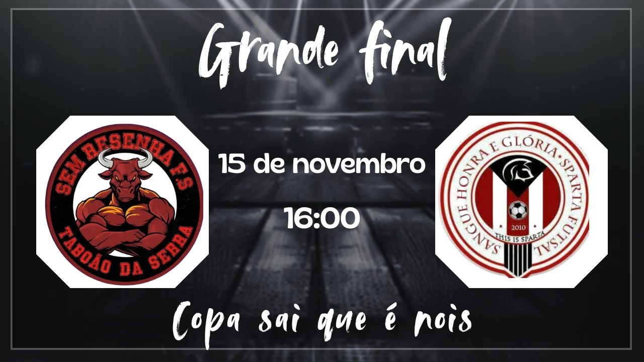 AO VIVO - SPARTA X SEM RESENHA - GRANDE FINAL COPA SQN SÉRIE OURO