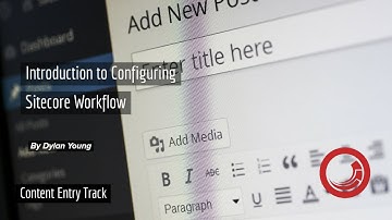 💻 Sitecore Workflow - An Introduction [ Hands-On ]