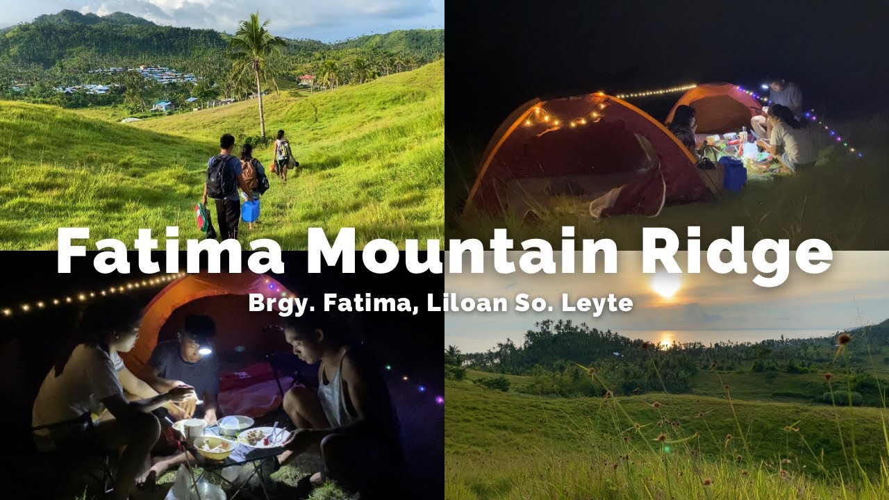 CAMPING || Fatima Mountain Ridge || Liloan Southern Leyte