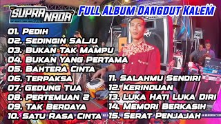 FULL ALBUM DANGDUT KALEM SUPRA NADA KENDANG CAK UCIL