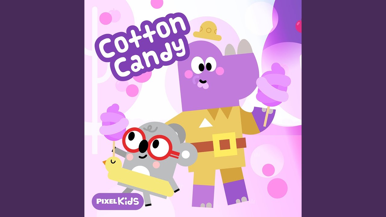 Watch Cotton Candy on YouTube Watch Cotton Candy on YouTube