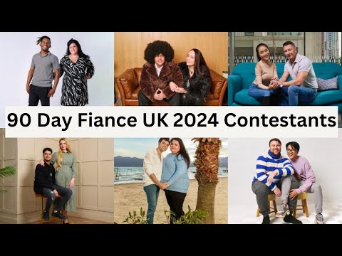 90 Day Fiance UK Season 3 (2024) Contestants