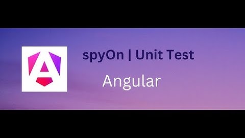 "Angular Unit Testing: A Guide to spyOn" | service test unit. Part #3.