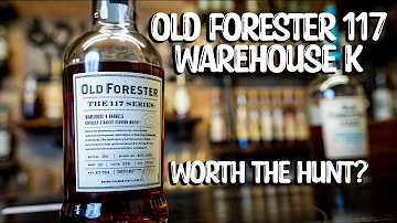 Old Forester 117 Series Warehouse K Whiskey Review. Breaking the Seal EP# 161