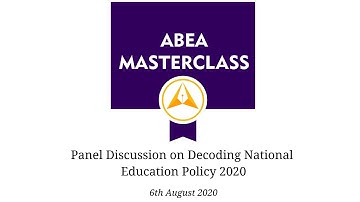 ABEA Masterclass - Panel Discussion - Decoding NEP 2020