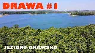 Drawa samotnie dmuchanym kajakiem #1. "Jezioro Drawsko"