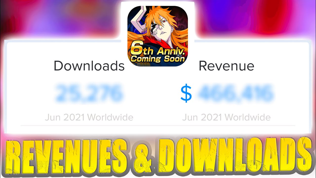 🇺🇸/🇫🇷 BBS Revenues, Downloads, Daily Active Users & More!! Bleach