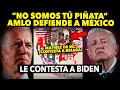 SE PUSO FEO ¡NO SOMOS TU PIÑATA! AMLO DEFIENTE A MÉXICO. CONTESTA A JOE BIDEN. DE ULTIMA HORA