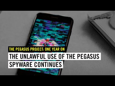 The Pegasus Project: One year on, spyware crisis continues