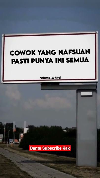 Ciri Cowok Nafsuan