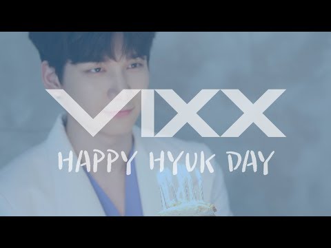 혁(HYUK) - 2018 HAPPY HYUK DAY! - 혁(HYUK) - 2018 HAPPY HYUK DAY!