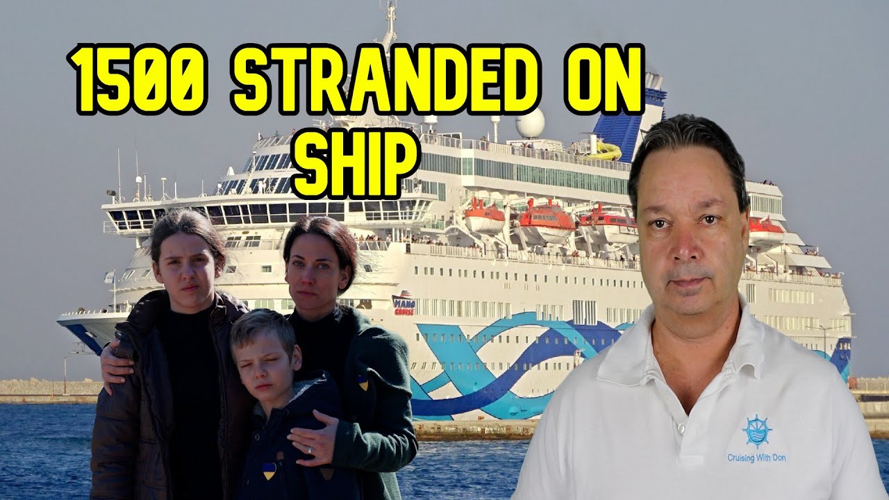 1500 PASSENGERS STRANDED ON CRUISE SHIP DUE TO PROTESTERS