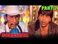 Baadshah 1999 part 2 l blockbuster hindi movie shah rukh khan twinkle deepshikha johnny lever