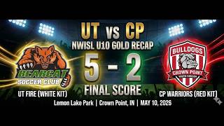 Union Township Fire vs. Crown Point Warriors | 5-2 Victory | NWISL U10 Gold Highlights