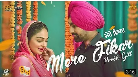 Mere Fikar(Full Song) | Tarsem Jassar | Neeru Bajwa | Prabh Gill | New Punjabi Songs 2019