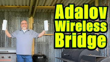 Adalov Wireless Bridge: installatie en testen voor snelle netwerkconnectiviteit voor afgelegen lo...