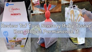 Review Taf Toys Sensory Baby Tissue Box, Object Permanence Box, Imaginary Play for Infants & Toddler