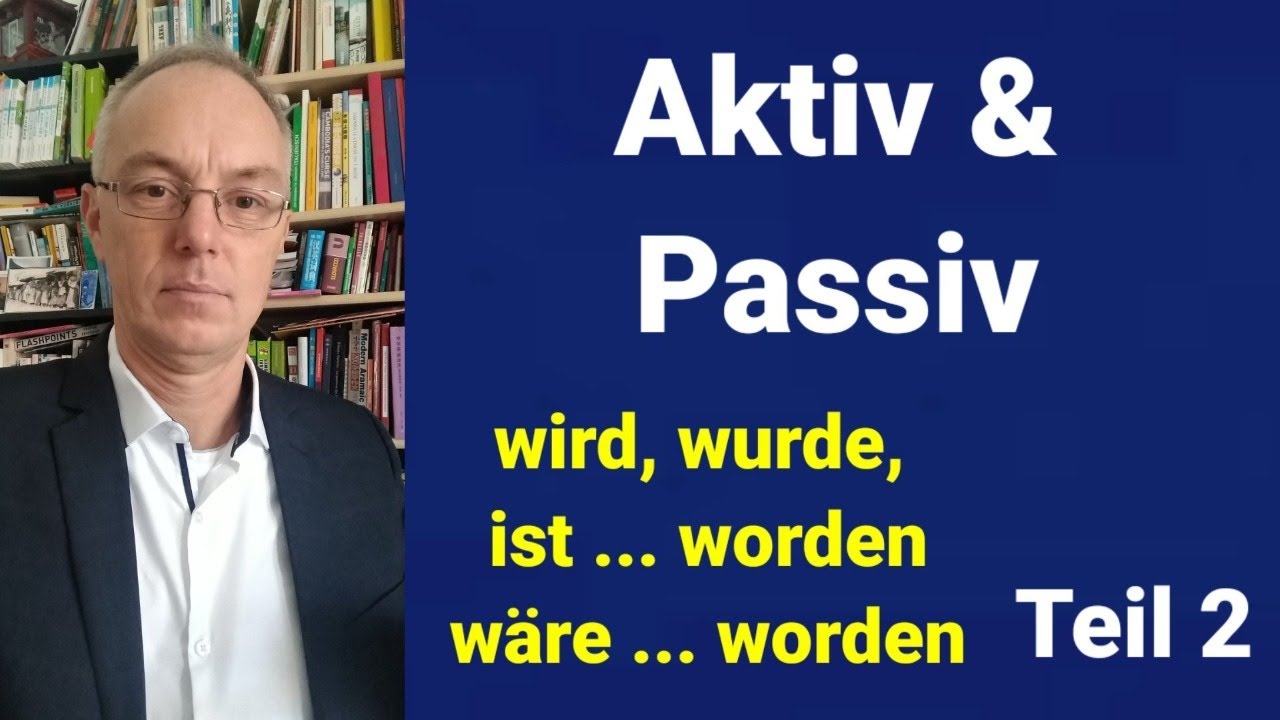 Passiv, werde, wirst, wird, werden, wurde, würde, ist worden, wäre worden, ist geworden, is made, w
