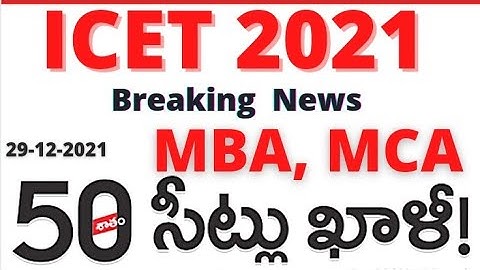 ICET 2021 1st counselling latest news today in AP.  MBA, MCA admissions latest news in AP @job den