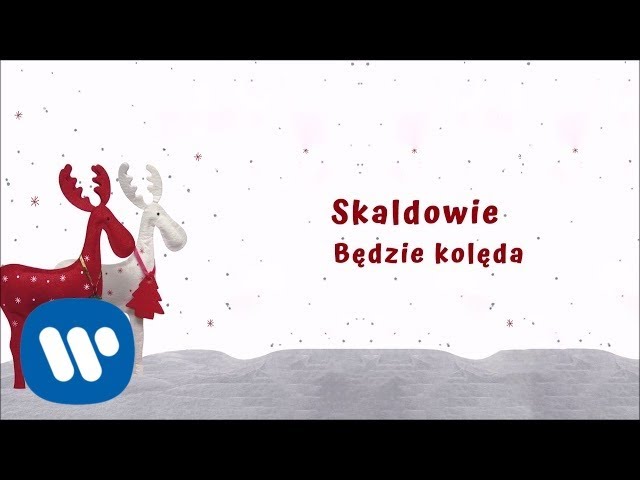 Skaldowie - Bedzie Koleda