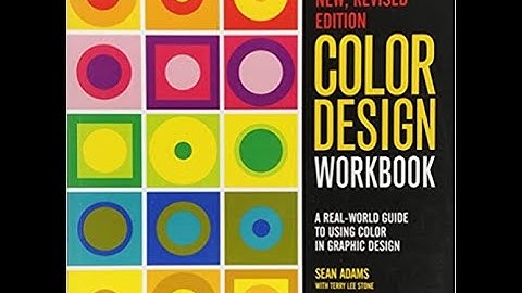 [BOOK PREVIEW] Color Design Workbook: A Real World Guide to Using Color in Graphic Design