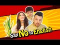 Say no to english eid special  ozzy raja