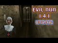 EVIL NUN 1.4.1 UPDATE | SECRET MAZE ?