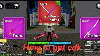  how to get cursed dual katana cdk easily #blox fruit #roblox #jujubotv 