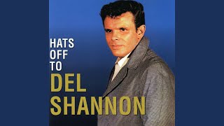Video thumbnail of "Del Shannon - The Answer to Everything"