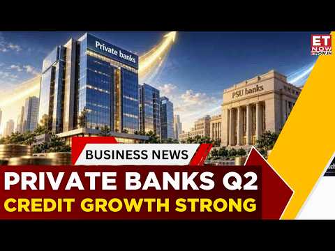 Private Banks Q2 Outlook: Strong Credit Growth, But Will Margin Pressure Bite? | Business News