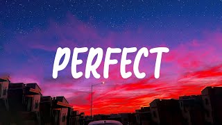 Perfect - Ed Sheeran (Lyrics) | Barefoot on the grass, listening to our favorite song