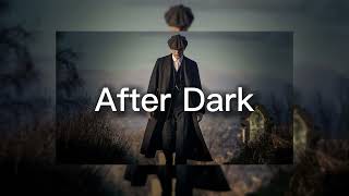 After Dark (Slowed & Ultra Slowed To Perfection) Resimi
