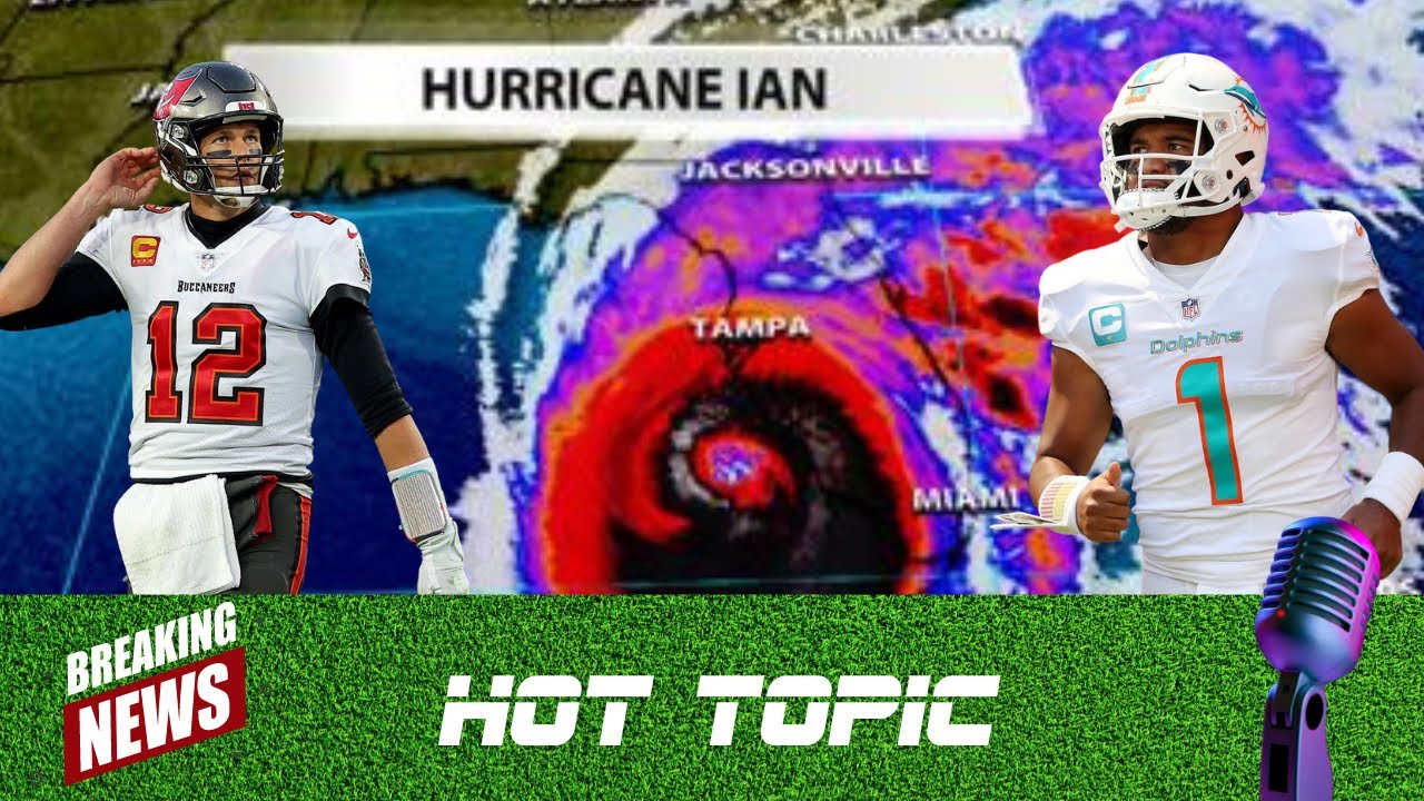 Tampa Bay Bucs Evacuate Hurricane Ian Tom Brady Miami Dolphins