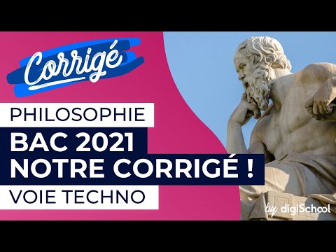 Bac de philo en voie technologique : les sujets qui sont tombés en 2021 (corrigé) @digischool-lycee