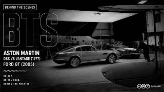 Filming the Aston Martin DBS V8 & Ford GT • Behind the Scenes | WBT Garage