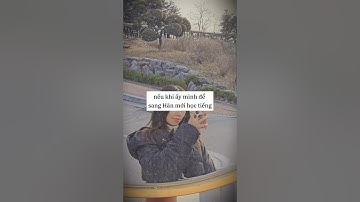 Vì sao nên học tiếng Hàn trước khi đi du học Hàn Quốc nhỉ? 🤔 #duhocthaytu #duhochanquoc #hanquoc