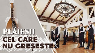 Plăieșii - Cel care nu greșește | extras de pe albumul &quot;Partea noastră de iubire&quot;