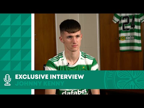 Exclusive First Celtic Interview With New Signing, Johnny Kenny!