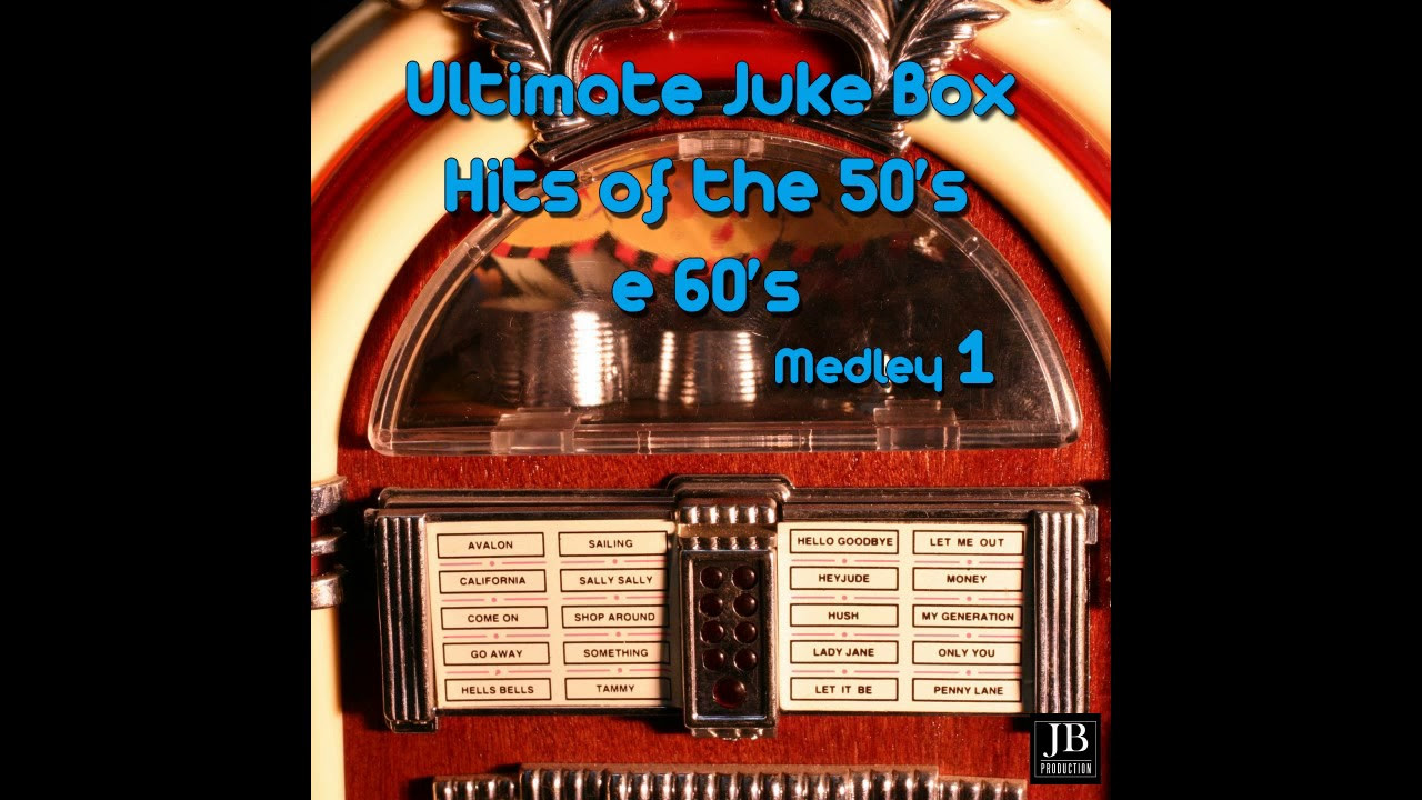 Various Artists   Ultimate Juke Box Hits of the 50S  60S Medley 1 The Loco Motion  Surfin Safari