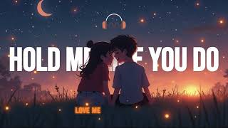 Hold Me Like You Do reimagined Love Me Like You Do S Remix