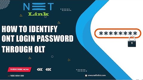 How to identify ONT Login Password through OLT-146