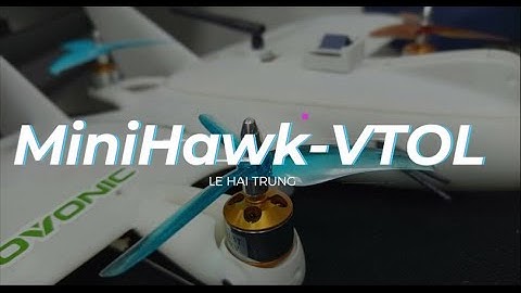 MiniHawk VTOL - Build, Thoughts and Sharing