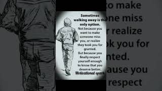 Sometimes walking away is only option...... #quotes #changetheway #motivation #shorts #viral