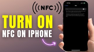 How To Turn On NFC on iPhone