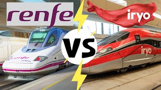 IRYO VS RENFE | A PROS AND CONS BREAKDOWN