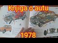Knjiga o autu u izdanju Mladinska knjiga, Ljubljana iz 1978 – Retro vodič kroz svet automobila